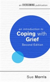 An Introduction to Coping with Grief, 2nd Edition