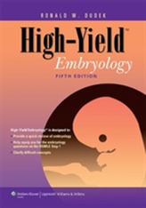  High-Yield Embryology