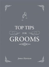  Top Tips For Grooms