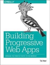  Building Progressive Web Apps