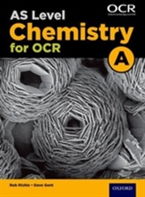  A Level Chemistry A for OCR Year 1 and AS Student Book