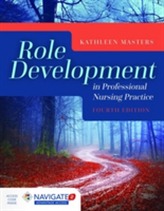  Role Development In Professional Nursing Practice