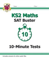  KS2 Maths SAT Buster: 10-Minute Tests Maths - Book 1 (for tests in 2018 and beyond)