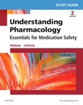  Study Guide for Understanding Pharmacology