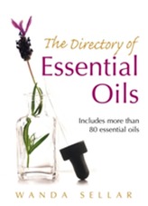 The Directory of Essential Oils