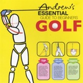  Andrew's Essential Guide to Beginners Golf