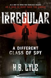 The Irregular: A Different Class of Spy