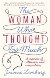 The Woman Who Thought too Much