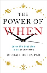 The Power of When