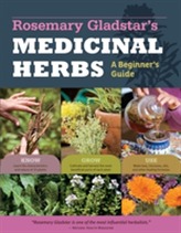 The Beginner's Guide to Medicinal Herbs