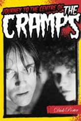  Journey to the Centre of the Cramps