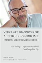  Very Late Diagnosis of Asperger Syndrome (Autism Spectrum Disorder)