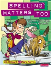  Spelling Matters Too Student Book
