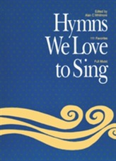  Hymns We Love to Sing