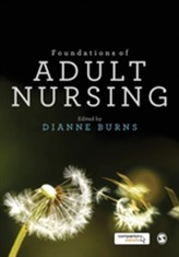  Foundations of Adult Nursing