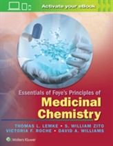 Essentials of Foye's Principles of Medicinal Chemistry