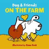  Dog & Friends: On the Farm