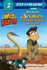  Wild Reptiles Snakes, Crocodiles, Lizards And Turtles Step Into Reading Lvl 2