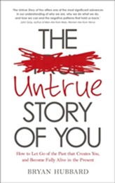 The Untrue Story of You