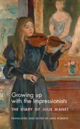  Growing Up with the Impressionists