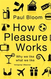  How Pleasure Works