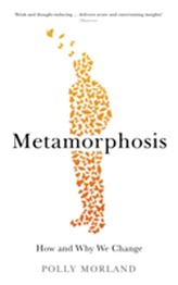  Metamorphosis