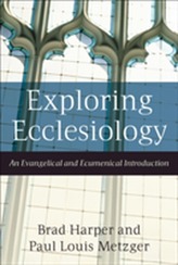  Exploring Ecclesiology