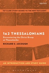  1 & 2 Thessalonians: An Introduction and Study Guide