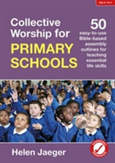  Collective Worship for Primary Schools