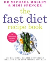 The Fast Diet Recipe Book (The official 5:2 diet)