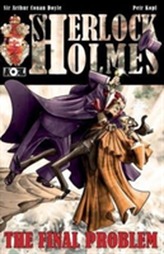 The Final Problem - A Sherlock Holmes Graphic Novel