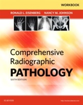  Workbook for Comprehensive Radiographic Pathology