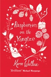  Raspberries On The Yangtze