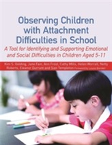  Observing Children with Attachment Difficulties in School