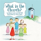  What is the Church?