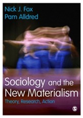  Sociology and the New Materialism