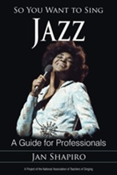  So You Want to Sing Jazz
