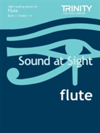 Sound at Sight Flute Book 1: Grades 1-4  Sound at Sight Flute Book 1: Grades 1-4