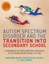  Autism Spectrum Disorder and the Transition into Secondary School