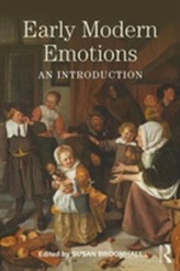  Early Modern Emotions
