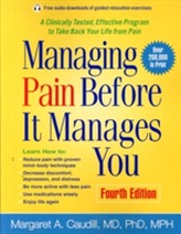  Managing Pain Before It Manages You, Fourth Edition