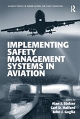  Implementing Safety Management Systems in Aviation