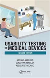  Usability Testing of Medical Devices, Second Edition