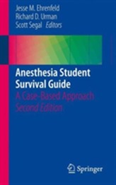  Anesthesia Student Survival Guide