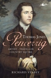  Thomas Jones of Pencerrig - Artist, Traveller, Country Squire