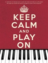  Keep Calm And Play On