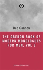 The Oberon Book of Modern Monologues for Men, Volume 3
