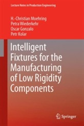  Intelligent Fixtures for the Manufacturing of Low Rigidity Components