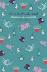  Alice's Adventures in Wonderland and Through the Looking Glass