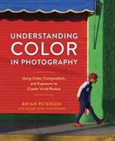  Understanding Color In Photography
